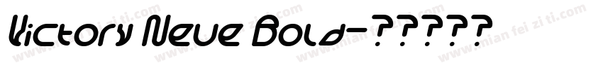 Victory Neue Bold字体转换